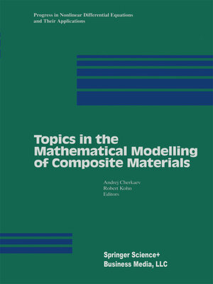 cover image of Topics in the Mathematical Modelling of Composite Materials